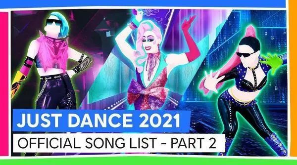 舞力全开2021 JUST DANCE 2021_0