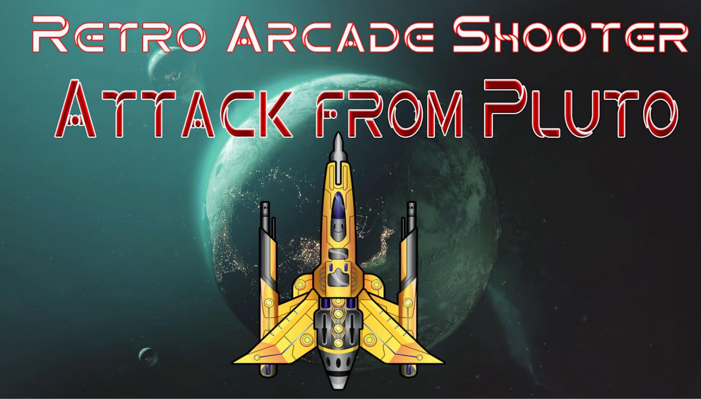 来自冥王星的攻击 Retro Arcade Shooter - Attack from Pluto_0