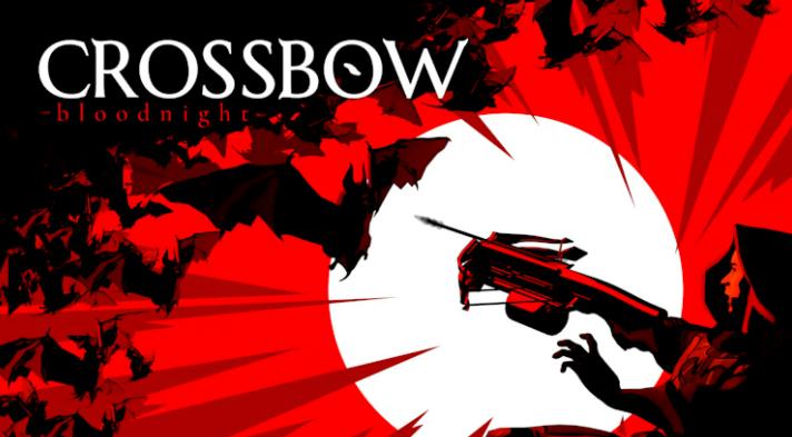 弩弓:血夜 CROSSBOW: Bloodnight_0