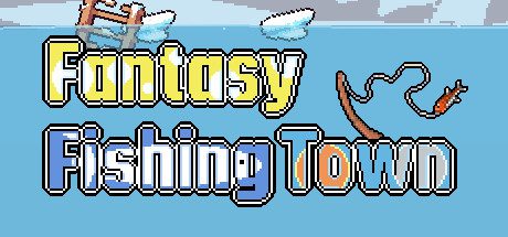 梦幻渔村 Fantasy Fishing Town_0